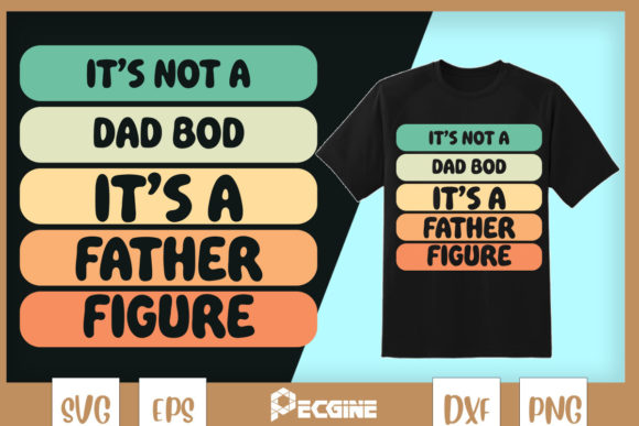 It’s Not a Dad Bod Fathersday